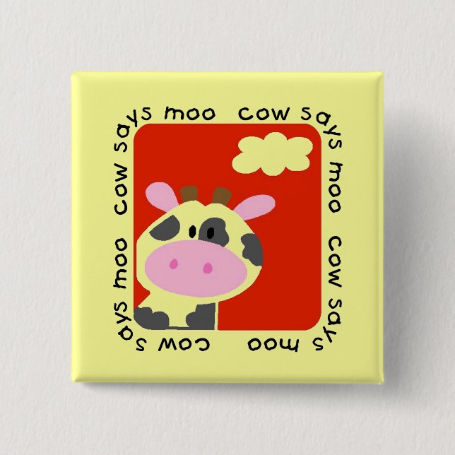 Cow Says Moo Tshirts and Gifts 2 Inch Square Button (Front)