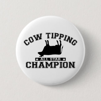 Cow Tipping All Star Champion 2 Inch Round Button