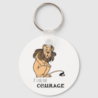 Cowardly Lion: "If I Only Had Courage" Keychain