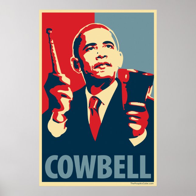 Cowbell - Obama parody poster (Front)