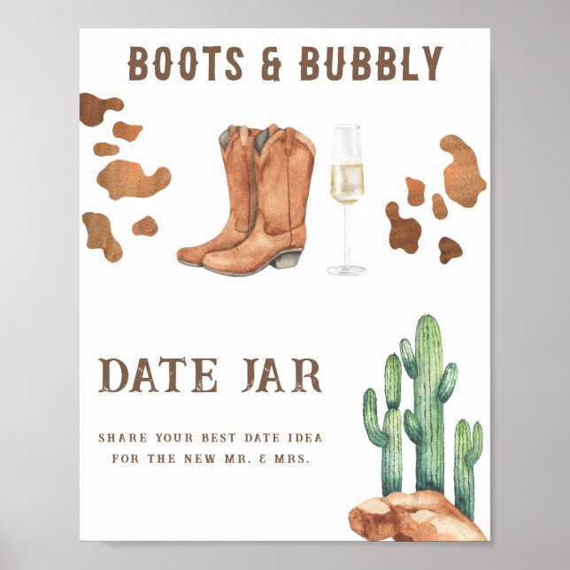 Cowboy boots bubbly bridal shower Date night ideas Poster (Front)