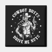 Cowboy Butts Drive Me Nuts Cowboys Gay Vintage