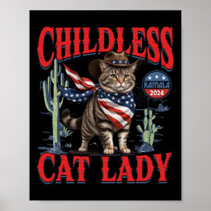 Cowboy Cat Childless Cat Lady For Kamala Election Poster