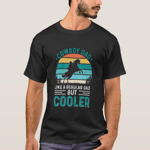 Cowboy Dad T-Shirt