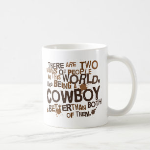 Cowboy (Funny) Gift Coffee Mug
