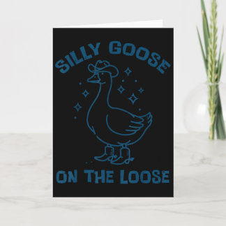 Cowboy Goose Silly On The Loose Funny Animal Men W Card