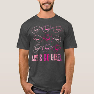 Cowboy Hat Let's Go Girls Western Cowgirls T-Shirt