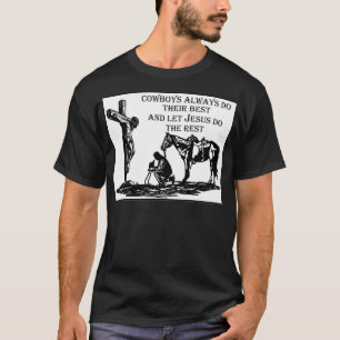 Cowboy kneeling at cross T-Shirt