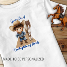 Cowboy Like My Daddy Cute Pony
