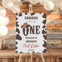 Cowboy ONE First Rodeo Birthday Party Welcome Sign