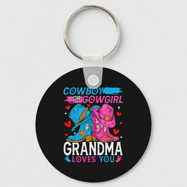 Cowboy Or Cowgirl Grandma Loves You Gender Reveal  Keychain (Front)