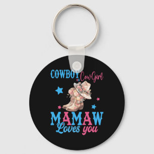 Cowboy Or Cowgirl Mamaw Loves You Gender Reveal Pa Keychain