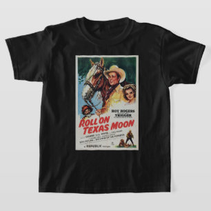 Cowboy Poster Roll On Texas Moon  T-Shirt