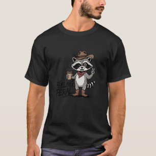 Cowboy Raccoon Funny Feeling Feral T-Shirt