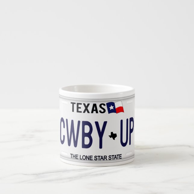 Cowboy Up!  CWBY UP Texas License Plate Espresso Cup (Front)