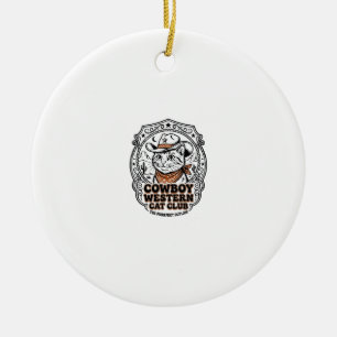 Cowboy Western Cat Pet Lover Shirt Art - Cowboy We Ceramic Ornament