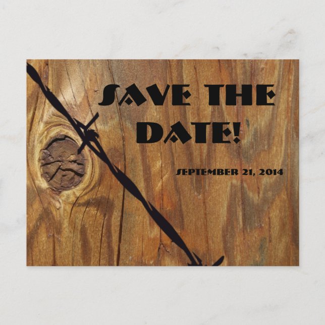 Cowboy Wood and Barbwire Save the Date Announcement Postcard (Front)