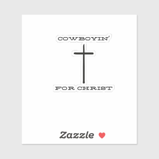 Cowboyin' for Christ Sticker (Feuille)
