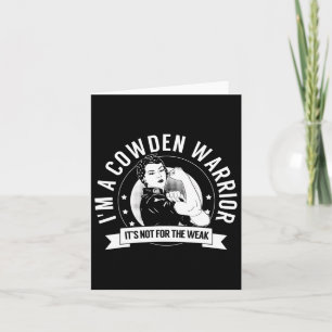 Cowden Warrior Nftw - Cowden Syndrome Awareness Card