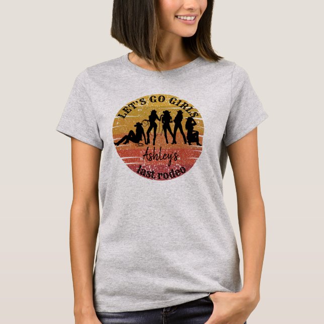 Cowgirl bachelorette bridal party personalized  T-Shirt (Front)