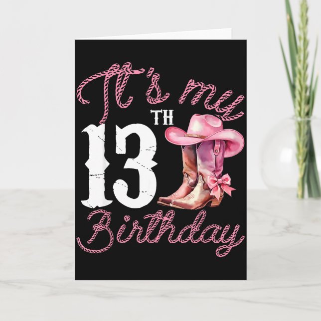 Cowgirl Boot Western Style 13th Birthday Gift For  Card (Front)