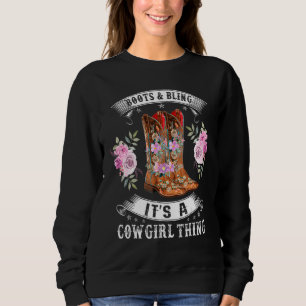 Cowgirl Boots Bling Women Cute Love Country Life Sweatshirt