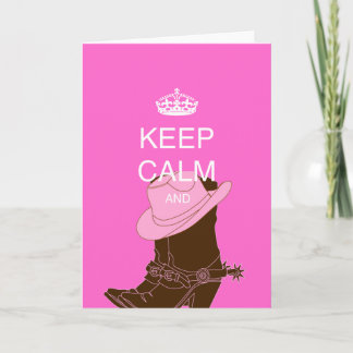 COWGIRL boots hat pink keep calm Holiday Card