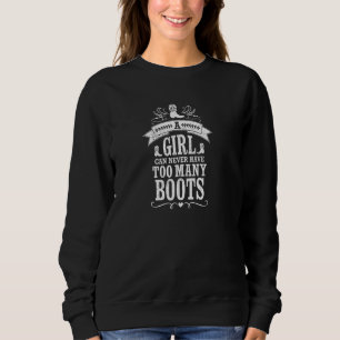 Cowgirl Boots Western Country Rodeo For Women Girl Sweatshirt