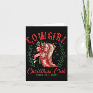 Cowgirl Christmas Club Making Spirits Bright Cowbo Card
