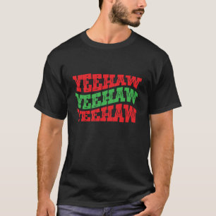 Cowgirl Christmas Yeehaw Cowgirl Western Cowboy T-Shirt