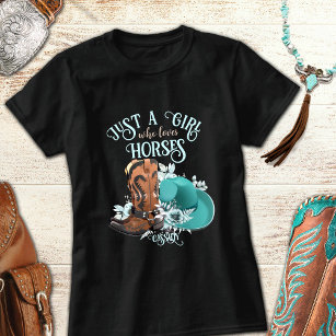 Cowgirl cowboy boots hat Girl Love horses name T-S T-Shirt