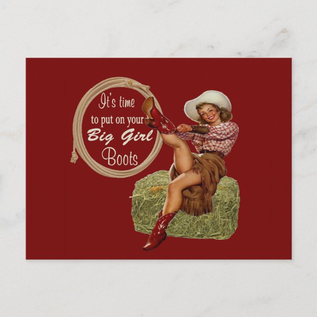 Cowgirl Put On You Big Boots Postcard (Front)