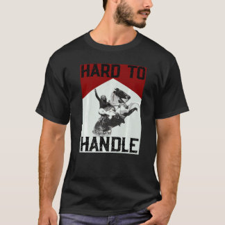 Cowgirl Riding Horse Hard To Handle Western Countr T-Shirt