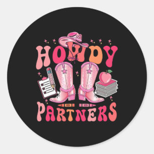 Cowgirl Teacher Howdy Partners Boots Back To Schoo Classic Round Sticker