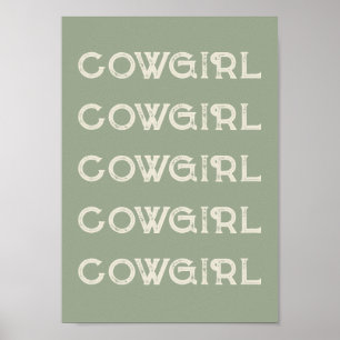 Cowgirl Western Typography Retro Ranch Cabin Poster