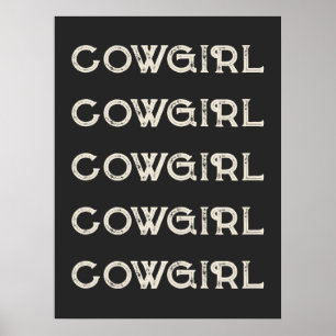  Cowgirl Western Typography Retro Ranch Cabin Poster