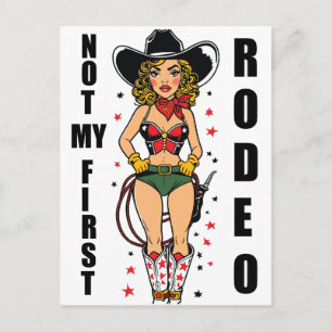 Cowgirl with Quote Not My First Rodeo Postcard