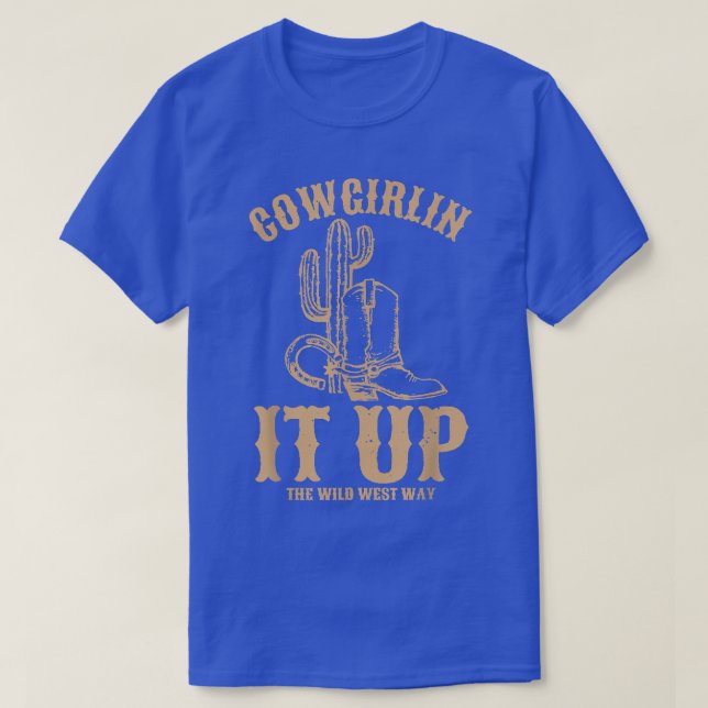 Cowgirlin Il En Haut De La Wild West Way (Design devant)