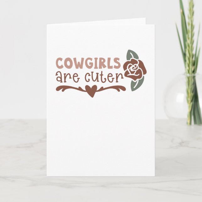 Cowgirls are cuter card (Front)