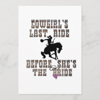 Cowgirl's Last Ride Before She's The Bride Invitation