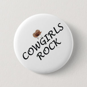 Cowgirls Rock 2 Inch Round Button
