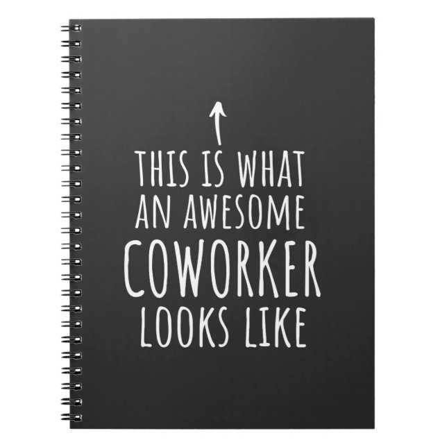 Coworker Gift, Coworker Mug, Awesome Coworker Notebook (Front)