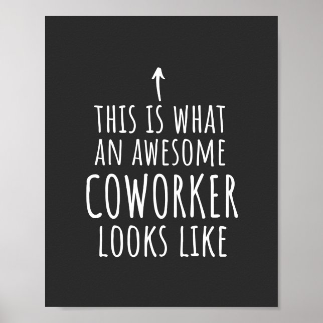 Coworker Gift, Coworker Mug, Awesome Coworker Poster (Front)