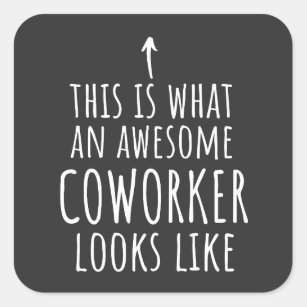 Coworker Gift, Coworker Mug, Awesome Coworker Square Sticker