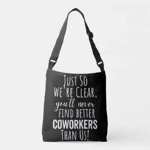 Coworker Goodbye   Coworker Moving   Leaving Gift Crossbody Bag