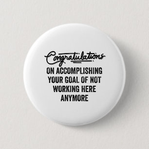 Coworker Goodbye Gift   Leaving Coworker  2 Inch Round Button