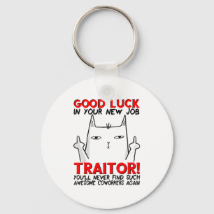 Coworker Leaving, Quitting Going Away, Job Change, Keychain