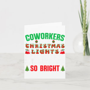 Coworkers Are Like Christmas Lights Funny Office Q Card
