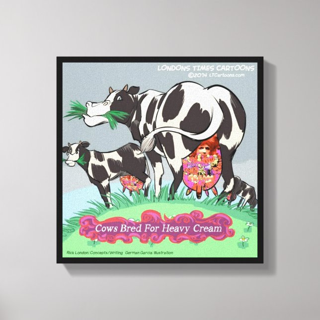 Cows Bred For Heavy Cream Funny Print (Front)