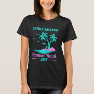Cozumel Beach Mexico Family Vacation 2025 Palm Tre T-Shirt